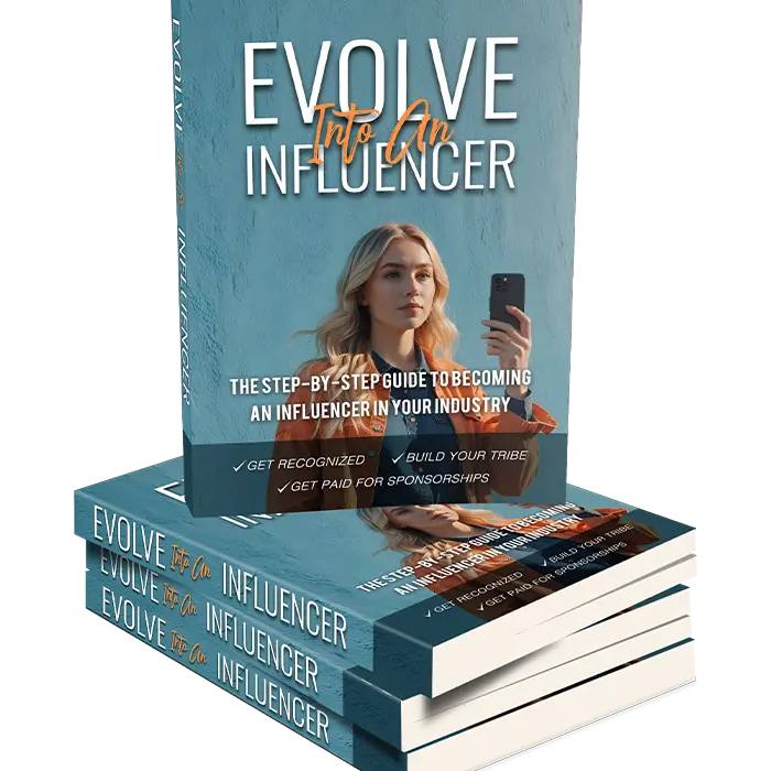 Evolve Into An Influencer
