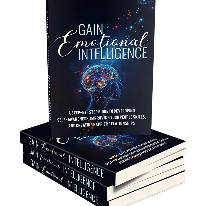 Gain Emotional Intelligence