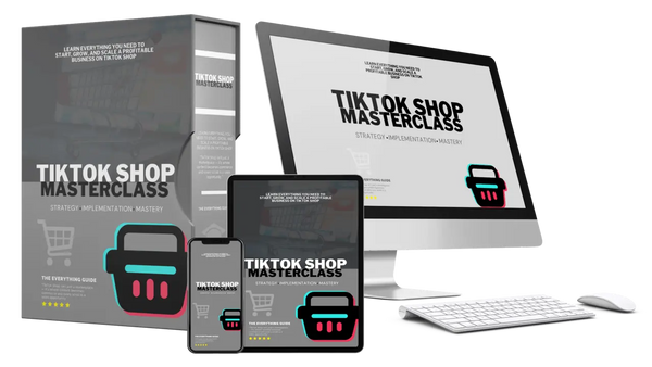 TikTok Shop Masterclass